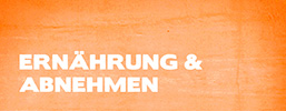 Ern&auml;hrung & Abnehmen