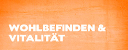 Wohlbefinden & Vitalit&auml;t
