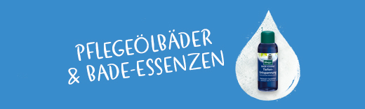 Pflegeölbäder & Bade-Essenzen Pflegeölbäder & Bade-Essenzen