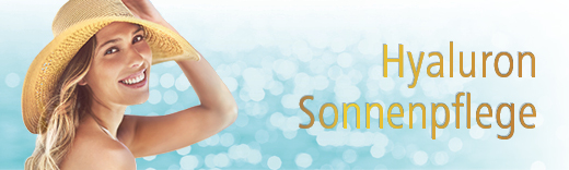 Hyaluron - Sonnenpflege Hyaluron - Sonnenpflege