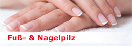 Fuß- & Nagelpilz